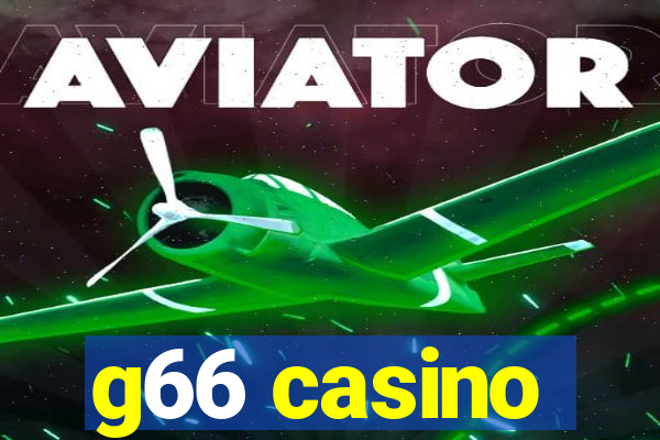 g66 casino